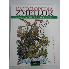 Enciclopedia zmeilor - Mircea Cartarescu - ilustratii Tudor Banus